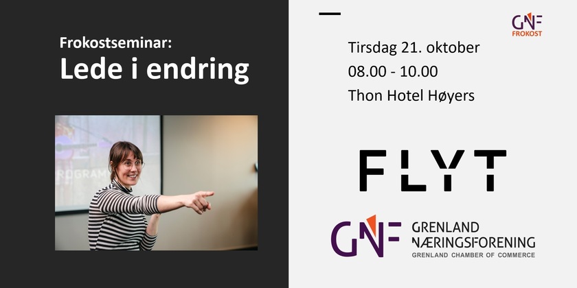 GNF - FROKOST: Lede i endring